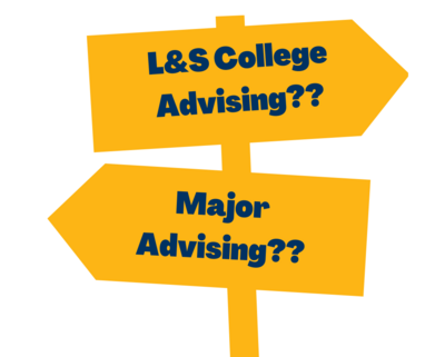 Arrow signs pointing different directions saying "College Advising?" and "Major Advising?"